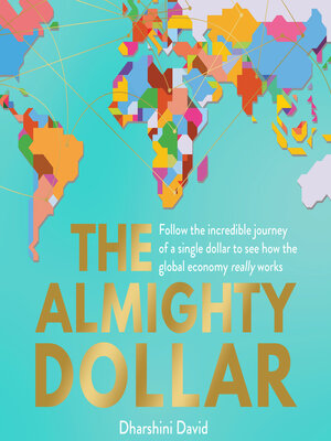 cover image of The Almighty Dollar